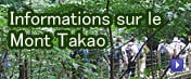 Informations sur le Mont Takao